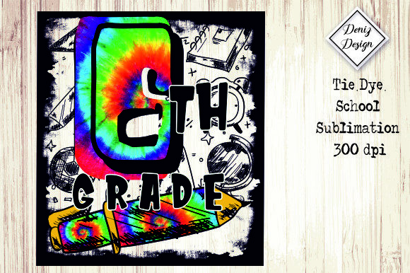 6th-Grade School PNG Sublimation for Crafts and Graphics