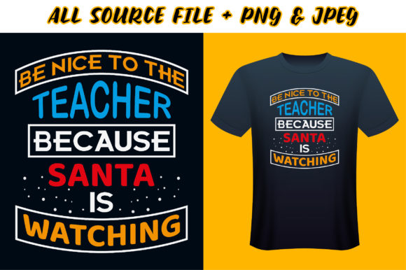 Be Nice to the Teacher T-Shirt Design: A Versatile Graphic Asset for Content Creators
