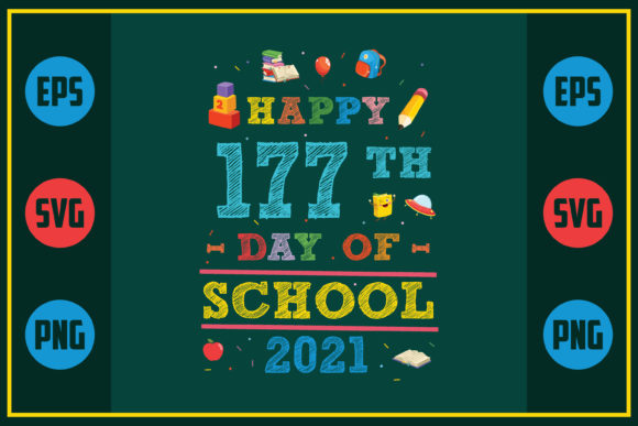 Happy 177th Day of School 2021 Embroidery Design Review