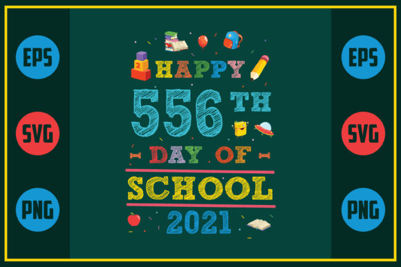 Happy 556th Day of School 2021 Embroidery Review