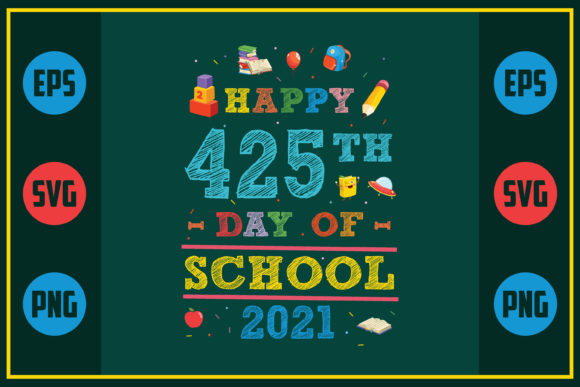 Holiday Cheer for Bloggers: Happy 425th Day of School Graphics