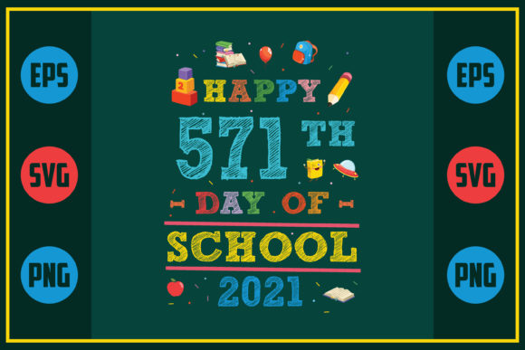 Review: Happy 571th Day of School 2021 Embroidery Design