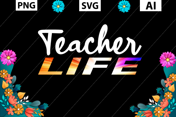Teacher s Day T Shirt, Teacher Life Graphics and Crafts