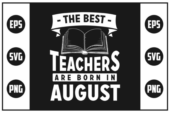The Best Teacher Are Born in August